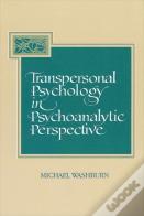 Transpersonal Psychology In Psychoanalytic Perspective