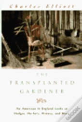 Transplanted Gardener