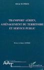 Transport Aerien, Amenagement Du Territoire Et Service Public - Preview