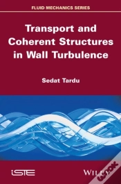 Capa do artigo Transport And Coherent Structures In Wall Turbulence
