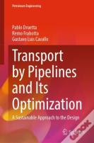 Transport By Pipelines And Its Optimization