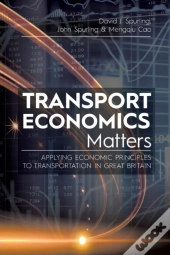 Transport Economics Matters