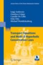 Transport Equations And Multi-D Hyperbolic Conservation Laws - Preview