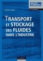 Transport Et Stockage Des Fluides Dans L'Industrie - Preview