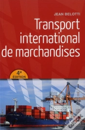 Capa do artigo Transport International De Marchandises 4e Edt