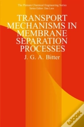 Transport Mechanisms In Membrane Separation Processes
