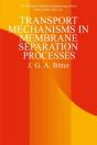 Transport Mechanisms In Membrane Separation Processes - Preview