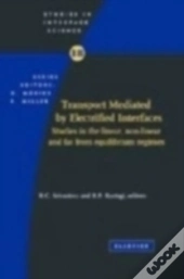Transport Mediated By Electrified Interfaces