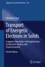 Transport Of Energetic Electrons In Solids - Preview