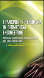 Transport Phenomena In Biomedical Engine - Preview