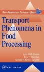 Transport Phenomena In Food Processing - Preview