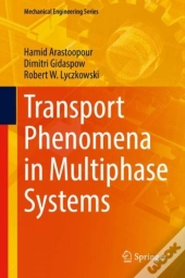 Transport Phenomena In Multiphase Systems
