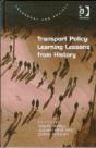 Transport Policy: Learning Lessons From History - Preview