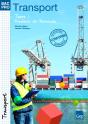 Transport Tome 1 ; Bac Pro 1re Et Terminale ; Pochette De L'Élève - Preview