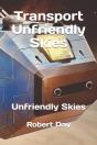 Transport Unfriendly Skies - Preview