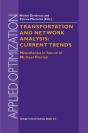 Transportation And Network Analysis: Current Trends - Preview