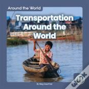Transportation Around The World