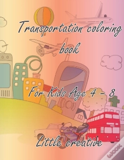 Capa do artigo Transportation Coloring Book For Kids 4-8