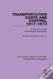 Transportation Costs And Costing, 1917-1973