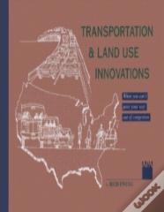 Transportation & Land Use Innovations