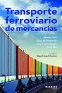 Transporte Ferroviario De Mercancías - Preview