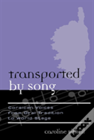 Transported By Song