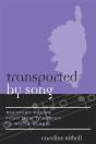 Transported By Song - Preview