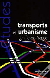 Transports Et Urbanisme Dans Le Grand Paris