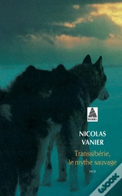 Capa do artigo Transsibérie, Le Mythe Sauvage