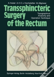 Capa do artigo Transsphincteric Surgery Of The Rectum