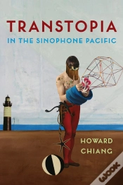 Capa do artigo Transtopia In The Sinophone Pacific