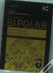 Capa do artigo Transtorno Bipolar na Infância e Adolescência - Aspectos Clínicos e Comorbidades