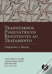 Capa do artigo Transtornos Psiquiátricos Resistentes ao Tratamento