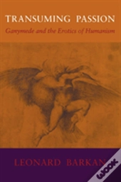 Transuming Passion
