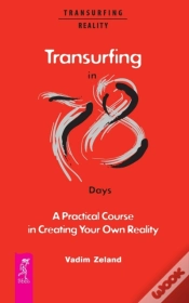 Capa do artigo Transurfing In 78 Days - A Practical Course In Creating Your Own Reality