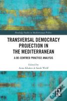 Transversal Democracy Projection In The Mediterranean