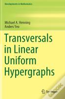 Transversals In Linear Uniform Hypergraphs