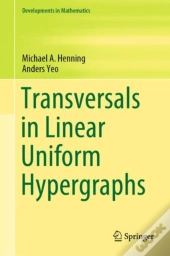 Transversals In Linear Uniform Hypergraphs