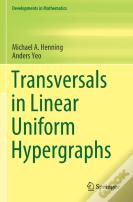 Transversals In Linear Uniform Hypergraphs