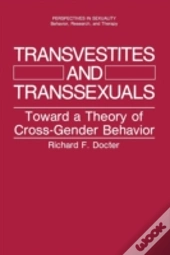 Transvestites And Transsexuals