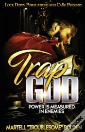 Capa do artigo Trap God: Power Is Measured In Enemies
