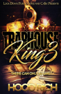 Traphouse King 3 - Preview