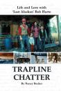 Trapline Chatter - Preview