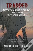 Trapped Between Two Worlds