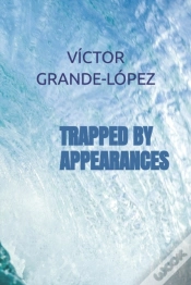 Capa do artigo Trapped By Appearances
