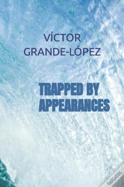 Capa do artigo Trapped By Appearances
