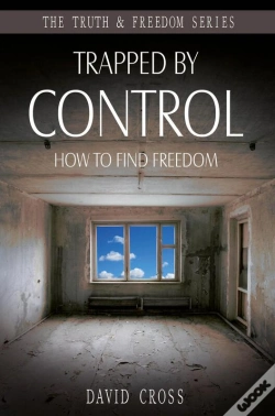Capa do artigo Trapped By Control : How To Find Freedom