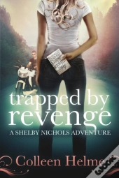 Trapped By Revenge