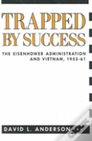 Trapped By Success