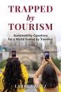 Trapped By Tourism - Preview